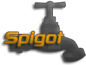 Spigot